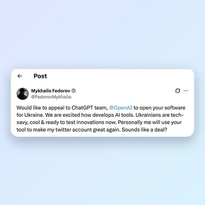 Mykhailo Fedorov's post appealing to OpenAI to open ChatGPT for Ukraine